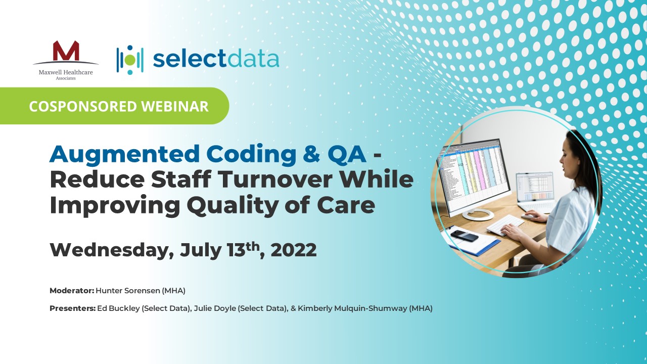Augmented Coding & QA - Reduce Staff Turnover While Improving Quality of Care (Webinar)