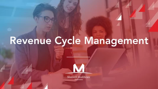 Revenue Cycle Management (RCM) - Overview