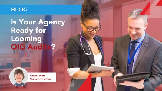 Is Your Agency Ready for Looming OIG Audits?