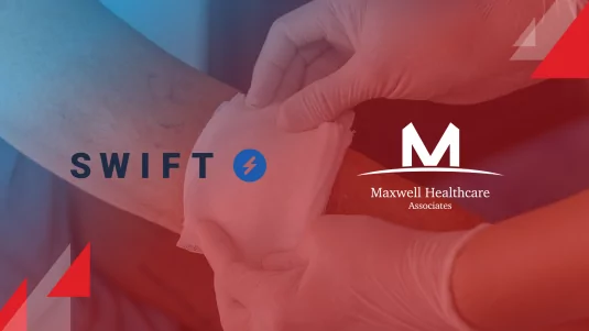 Maxwell Healthcare Teams up with Swift for Digital Wound Care Management