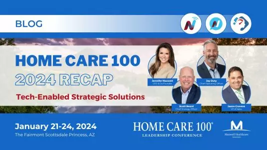 Home Care 100 2024 Recap