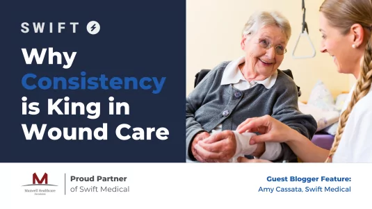Why Consistency is King in Wound Care